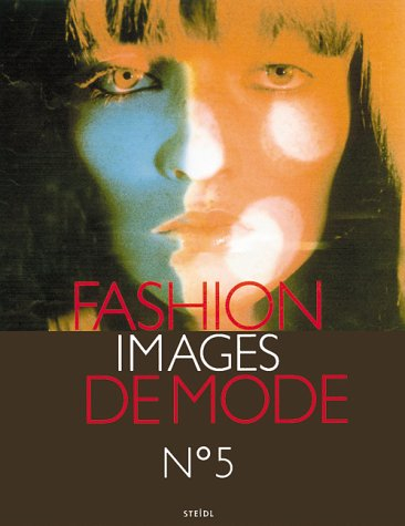 Fashion, images de mode. Vol. 5
