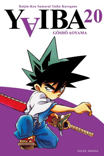 Yaiba : raijin-ken samurai Yaiba kurogane. Vol. 20