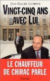 Vingt-cinq ans avec lui