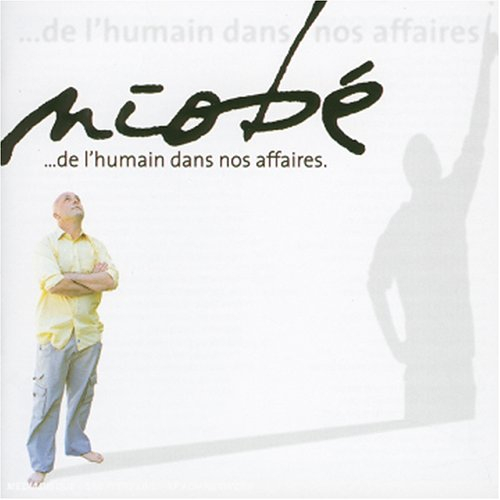 de l'humain dans nos affaires