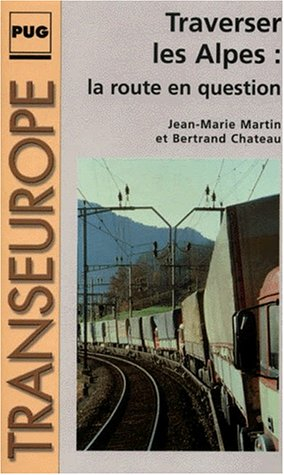 Traverser les Alpes : la route en question