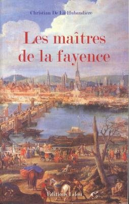 les maitres de la faience