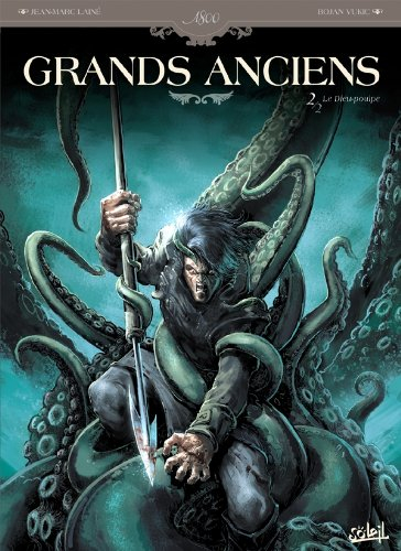 Grands anciens. Vol. 2. Le dieu poulpe