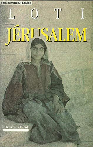 Jérusalem. Journal intime