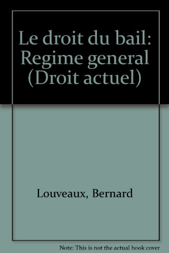 Le droit du bail