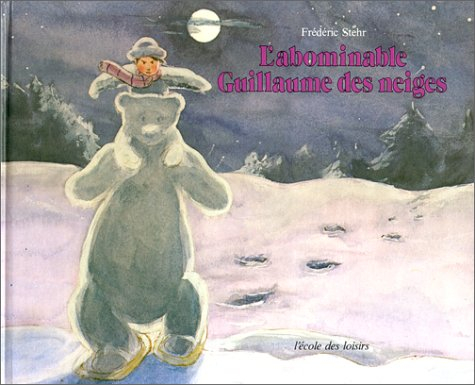 L'Abominable Guillaume des neiges