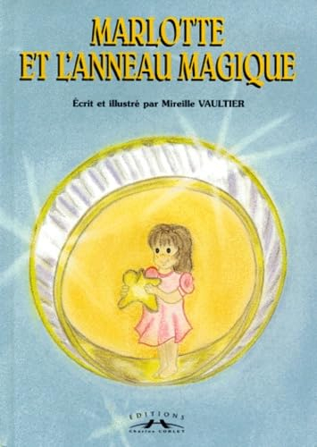 Marlotte et l'anneau magique