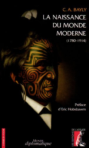 La naissance du monde moderne (1780-1914)
