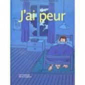 j'ai peur