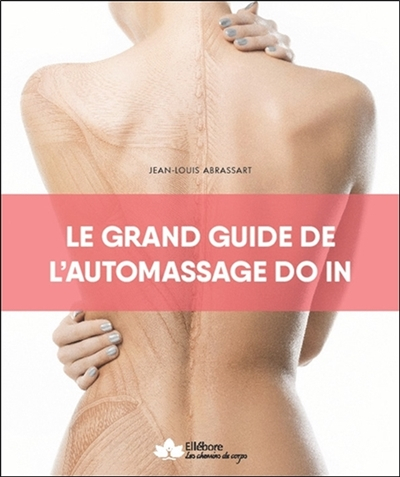 Do in : automassage détente & santé