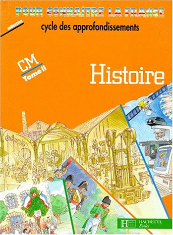 Histoire CM. Vol. 2