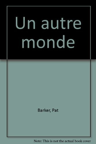 Un autre monde
