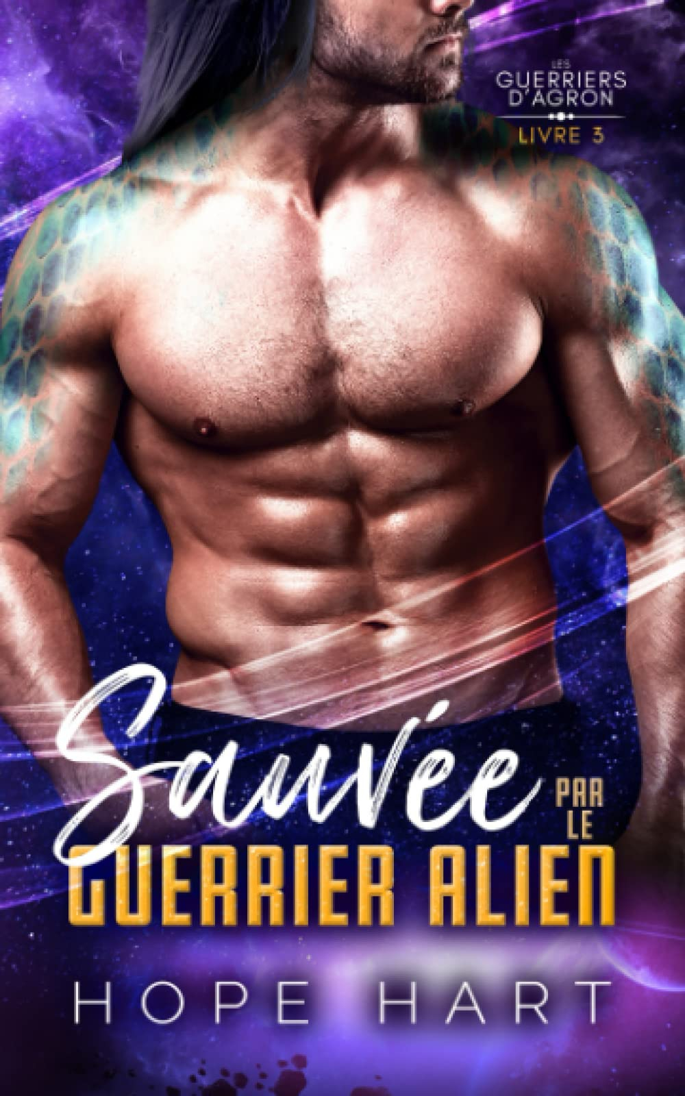 Sauvée par le guerrier alien: Une romance de science-fiction extraterrestre