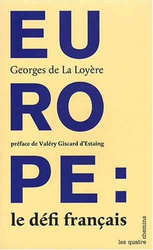 Europe, le défi français