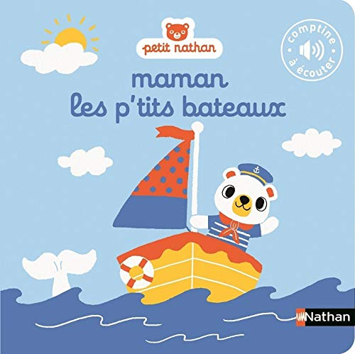 Maman les p'tits bateaux : comptine à écouter
