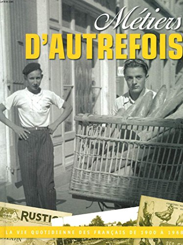metiers d'autrefois