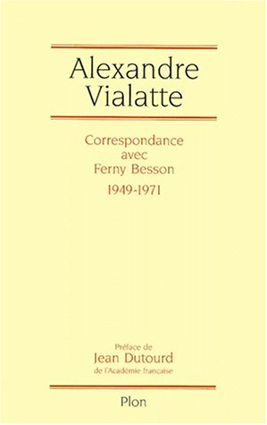 Correspondance avec Ferny Besson : 1949-1971