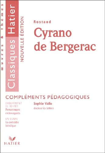 Cyrano de Bergerac : compléments pédagogiques