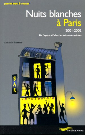 nuits blanches à paris