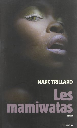 Les mamiwatas