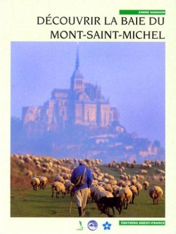 Découvrir la baie du Mont-Saint-Michel