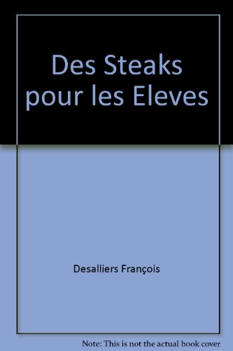 Des steaks pour les élèves