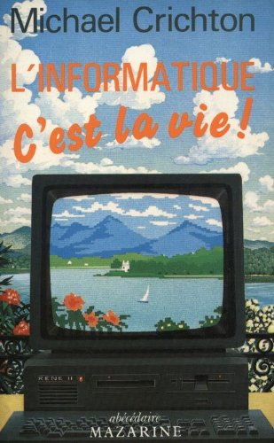 l'informatique, c'est la vie ! (abécédaire)