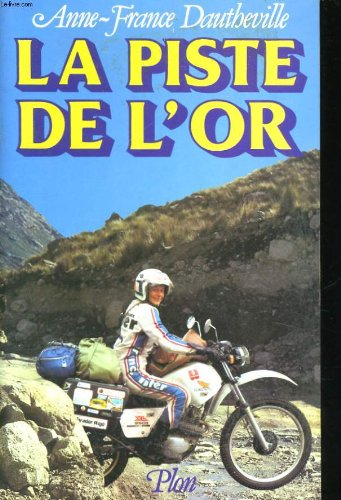 La Piste de l'or