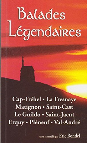 Bretagne, balades légendaires