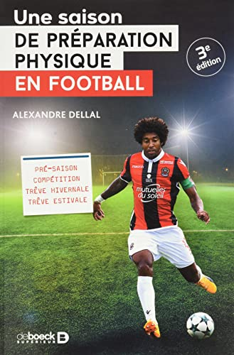 Une saison de préparation physique en football
