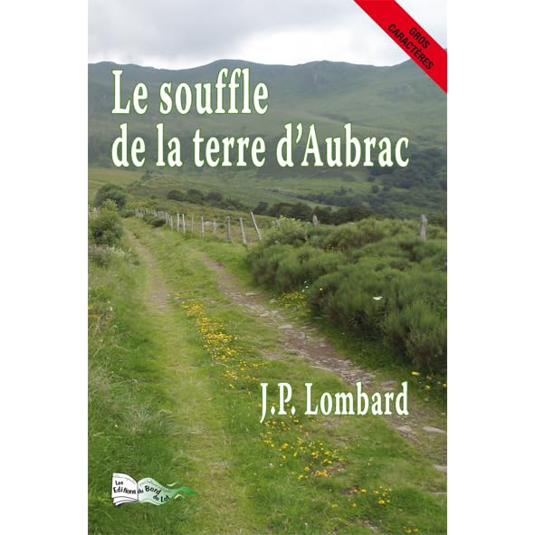 Le souffle de la terre d'Aubrac