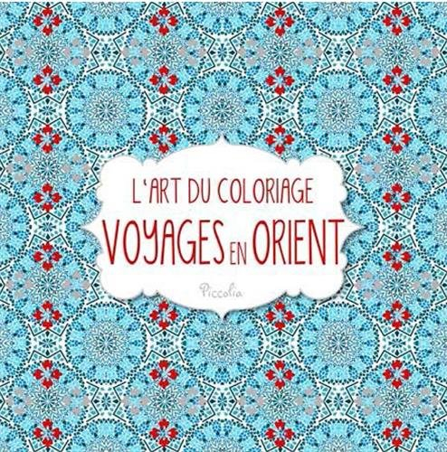 Voyages en Orient