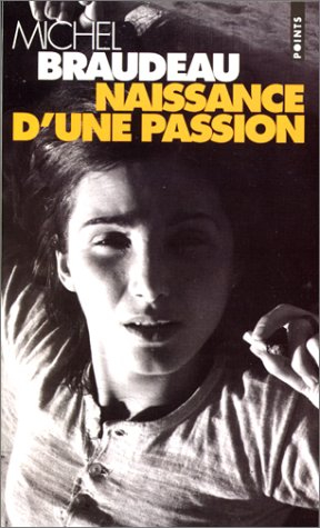 Naissance d'une passion