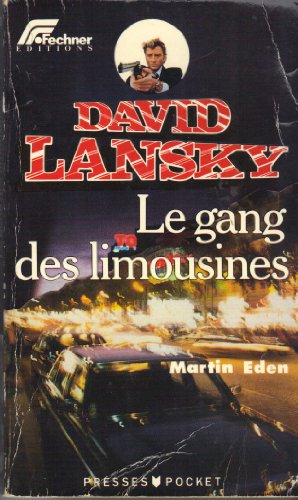 David Lansky. Vol. 5. Le Gang des limousines
