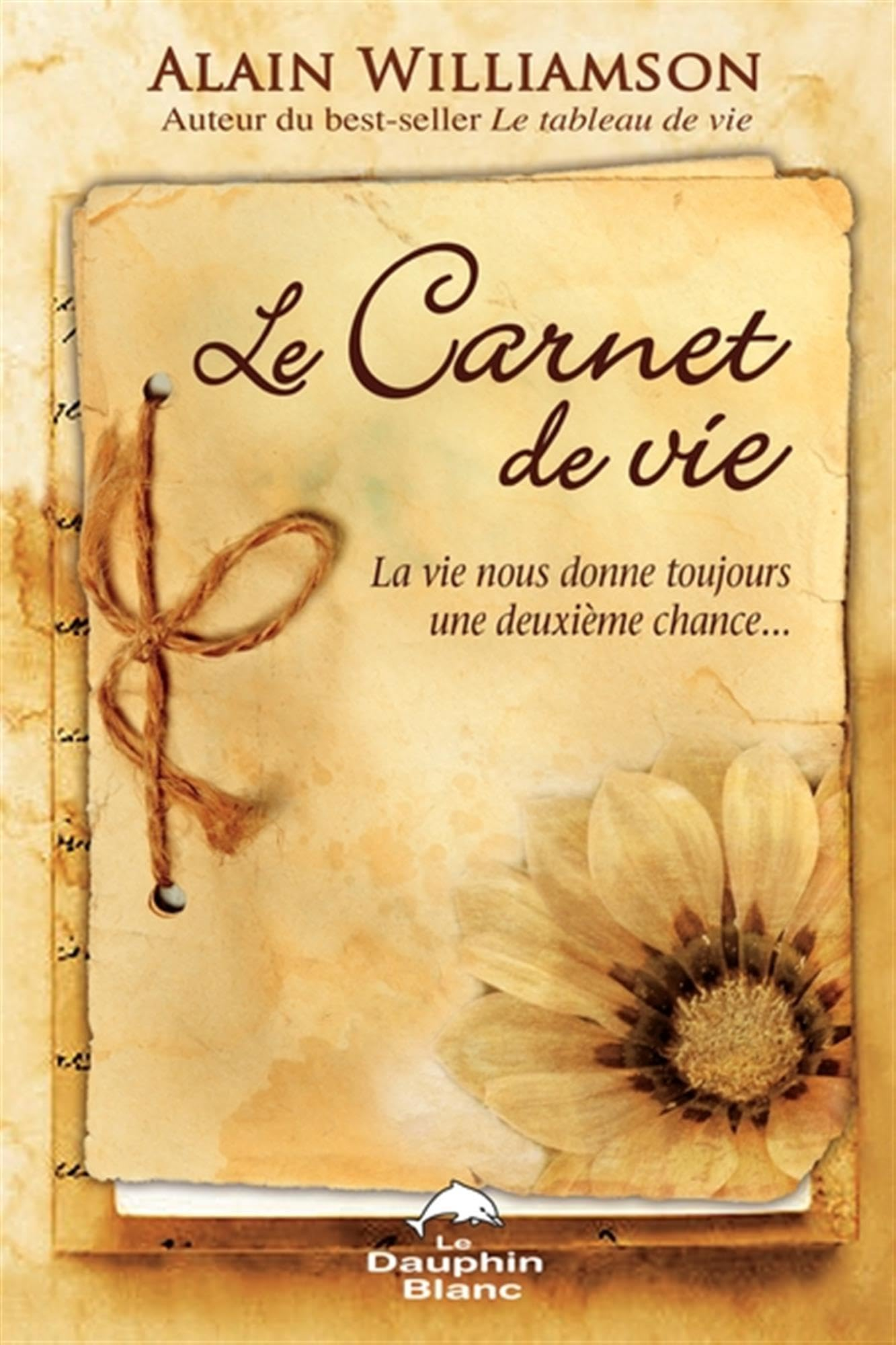 Le carnet de vie : la vie nous donne toujours une deuxième chance