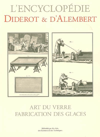 L'encyclopédie : recueil de planches, sur les sciences, les arts libéraux, et les arts méchaniques, 