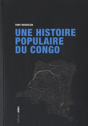 Une histoire populaire du Congo