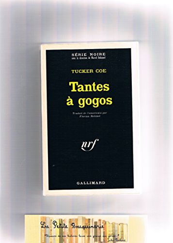 tantes à gogos
