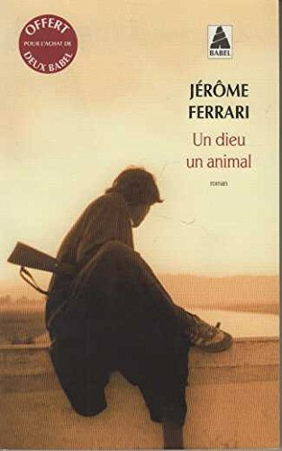 un dieu un animal