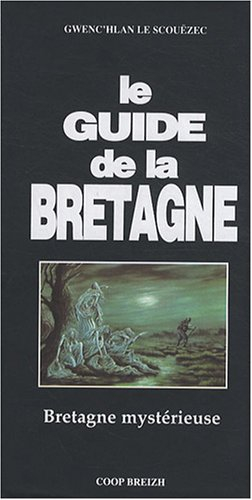 le guide de la bretagne