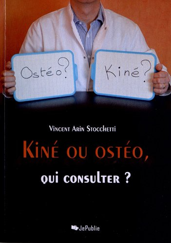 Kiné ou ostéo, qui consulter ?