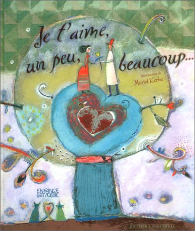 Je t'aime, un peu, beaucoup...