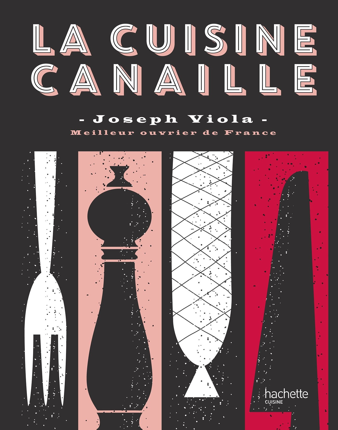 La cuisine canaille