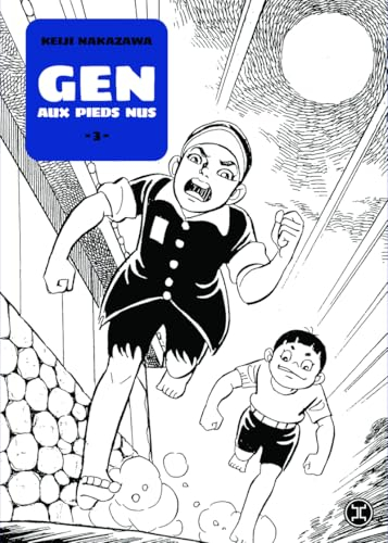 Gen aux pieds nus. Vol. 3