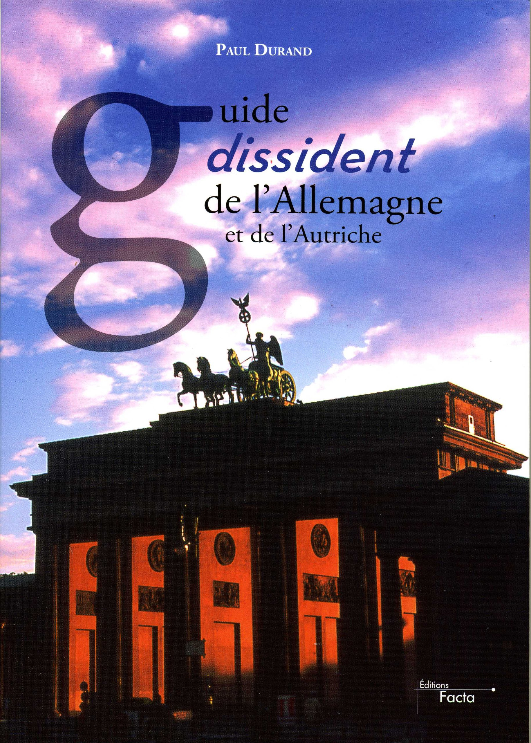 Guide dissident de l'Allemagne et de l'Autriche