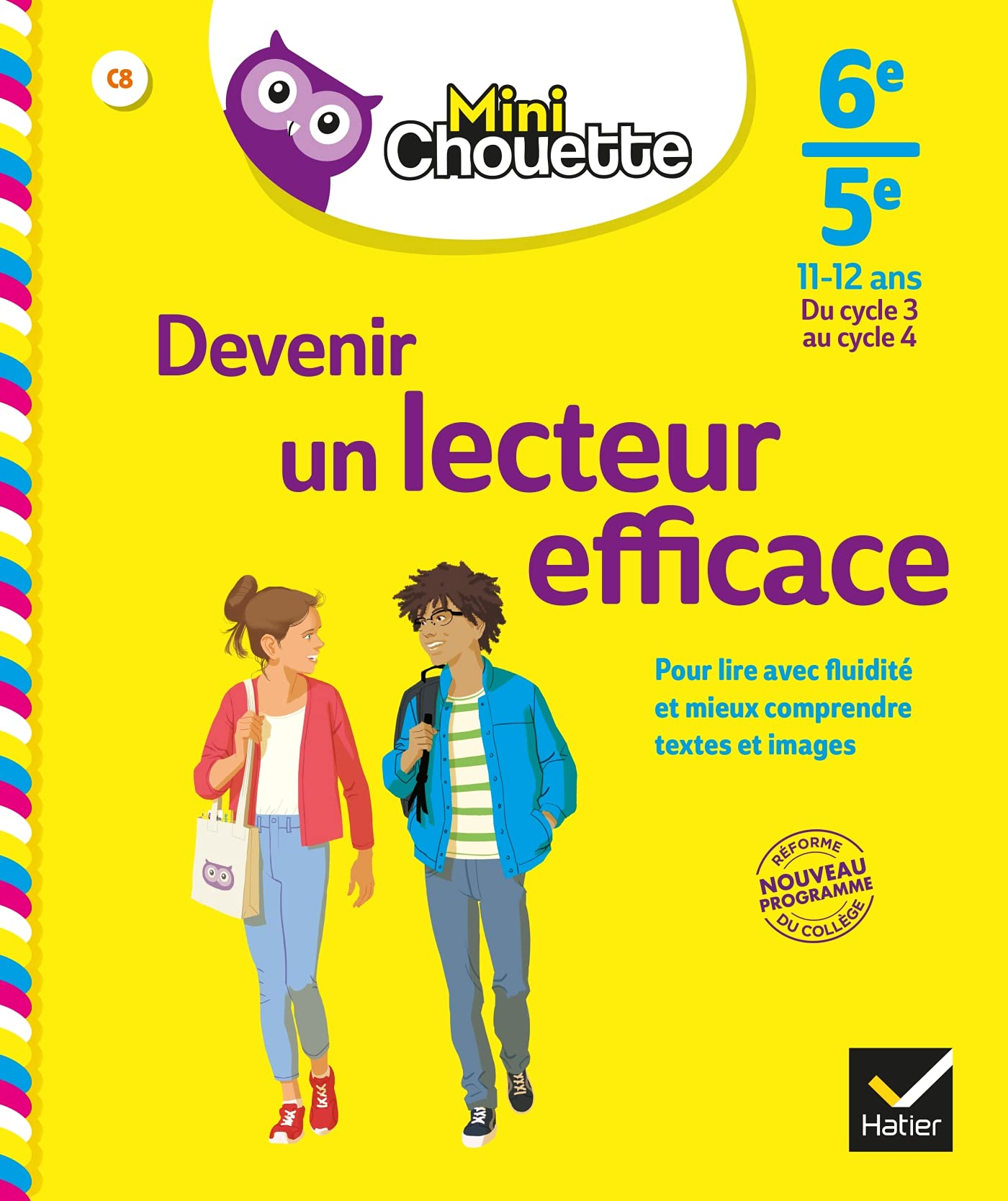 Devenir un lecteur efficace : 6e-5e, 11-12 ans, du cycle 3 au cycle 4 : pour lire avec fluidité et m