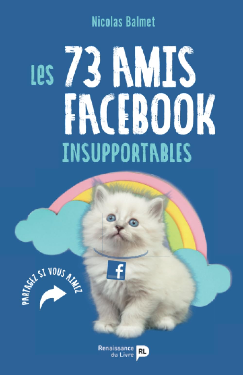 Les 74 amis Facebook insupportables