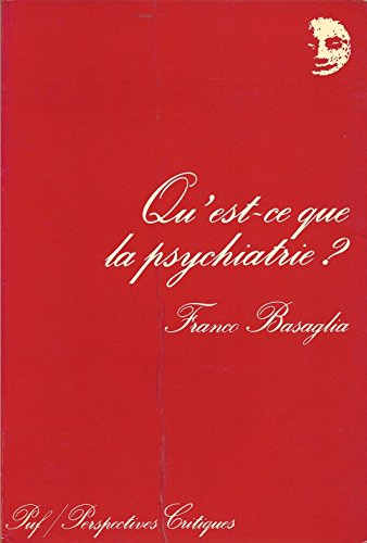 qu'est-ce que la psychiatrie ?