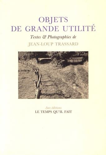 Objets de grande utilité