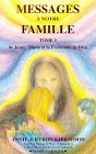 messages à notre famille, tome 1